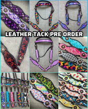 Load image into Gallery viewer, Leather Tack 6-8 Week Pre Order